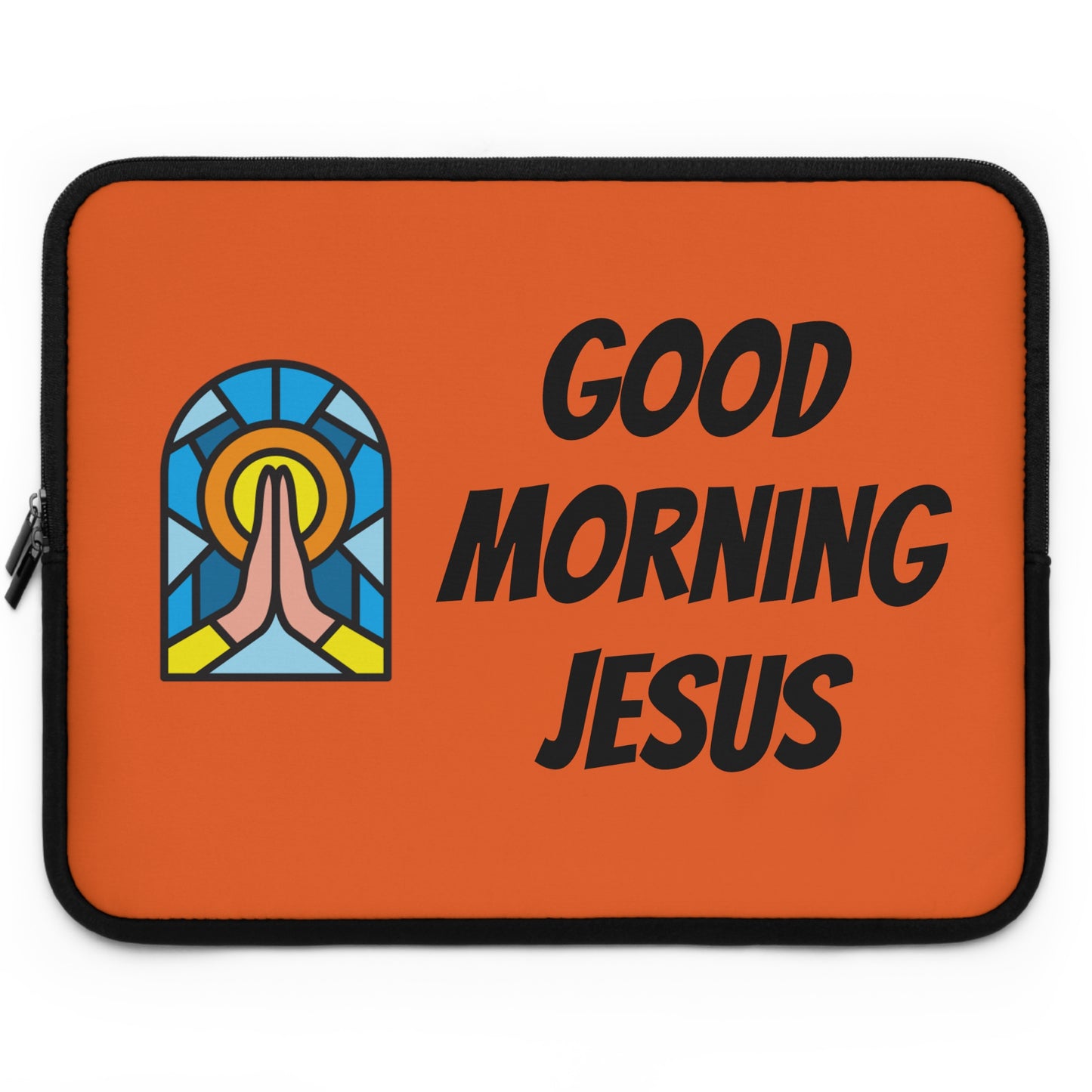 Laptop Sleeve - Good Morning Jesus