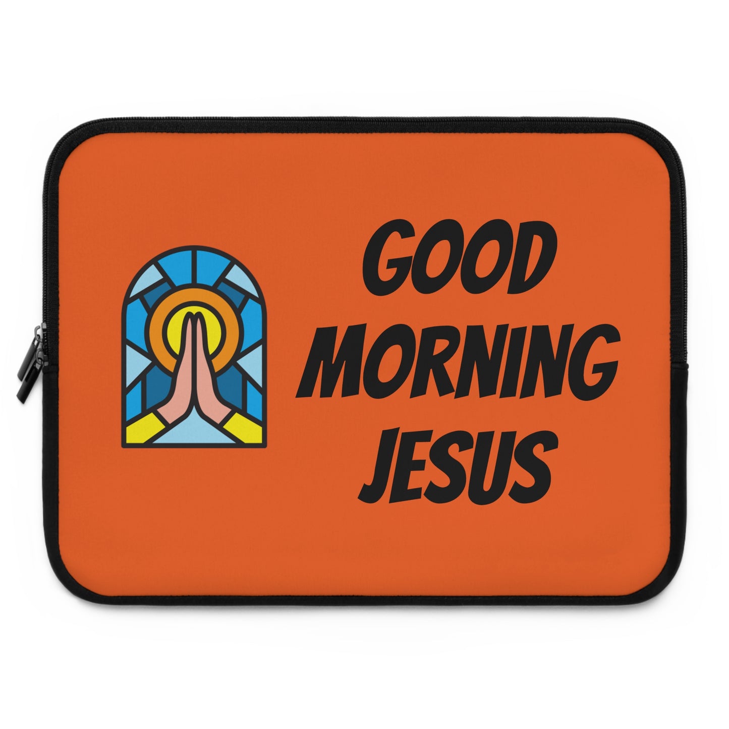 Laptop Sleeve - Good Morning Jesus