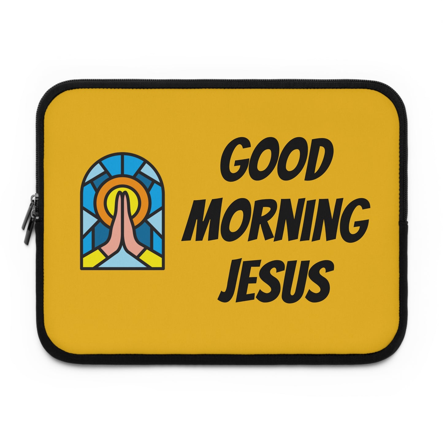 Laptop Sleeve - Good Morning Jesus