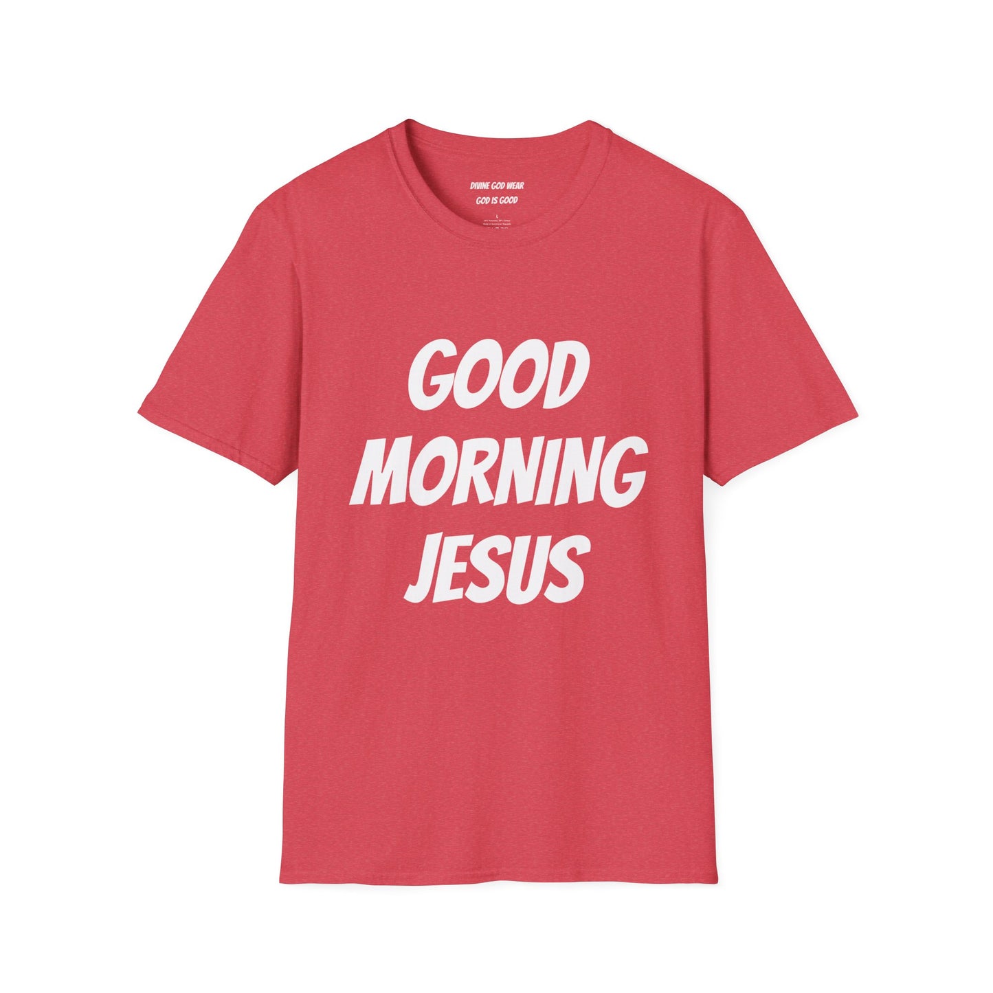 Unisex Softstyle T-Shirt - Black Writing - GOOD MORNING JESUS