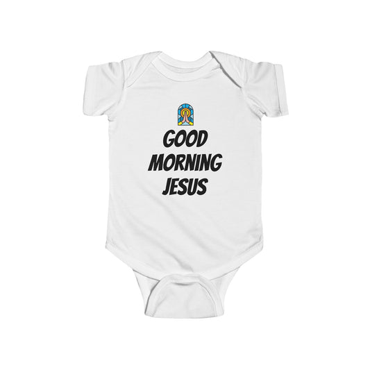 Infant Fine Jersey Bodysuit - Black Writing - GOOD MORNING JESUS - WHITE