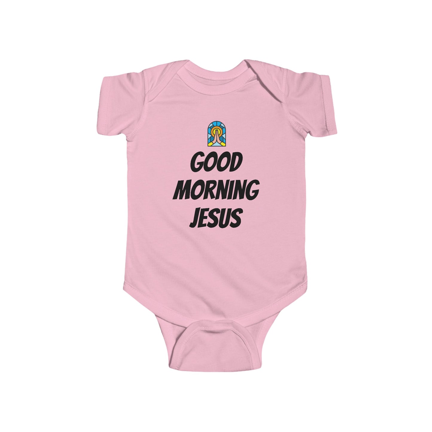 Infant Fine Jersey Bodysuit - Black Writing - GOOD MORNING JESUS - PINK