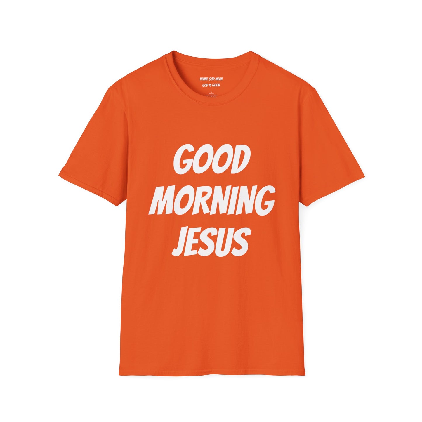 Unisex Softstyle T-Shirt - Black Writing - GOOD MORNING JESUS