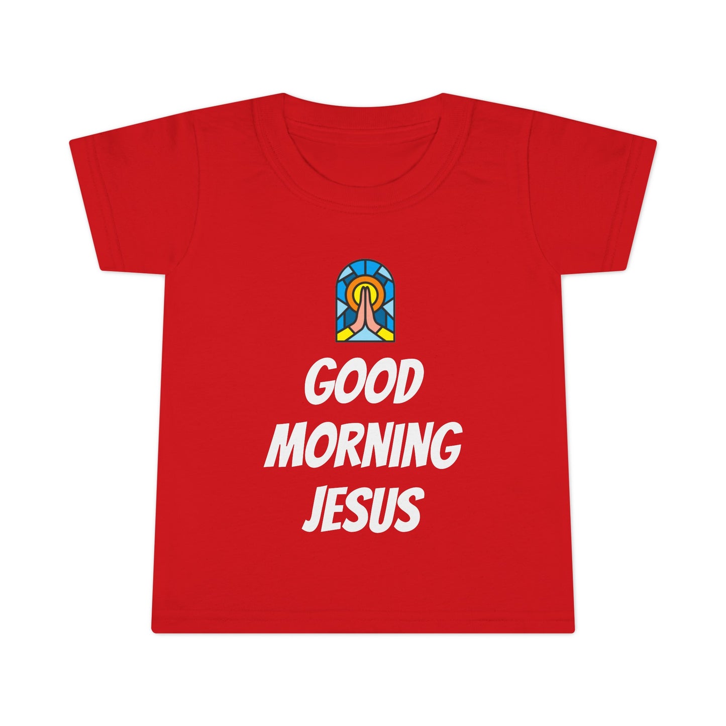 Toddler T-shirt - White Writing - GOOD MORNING JESUS