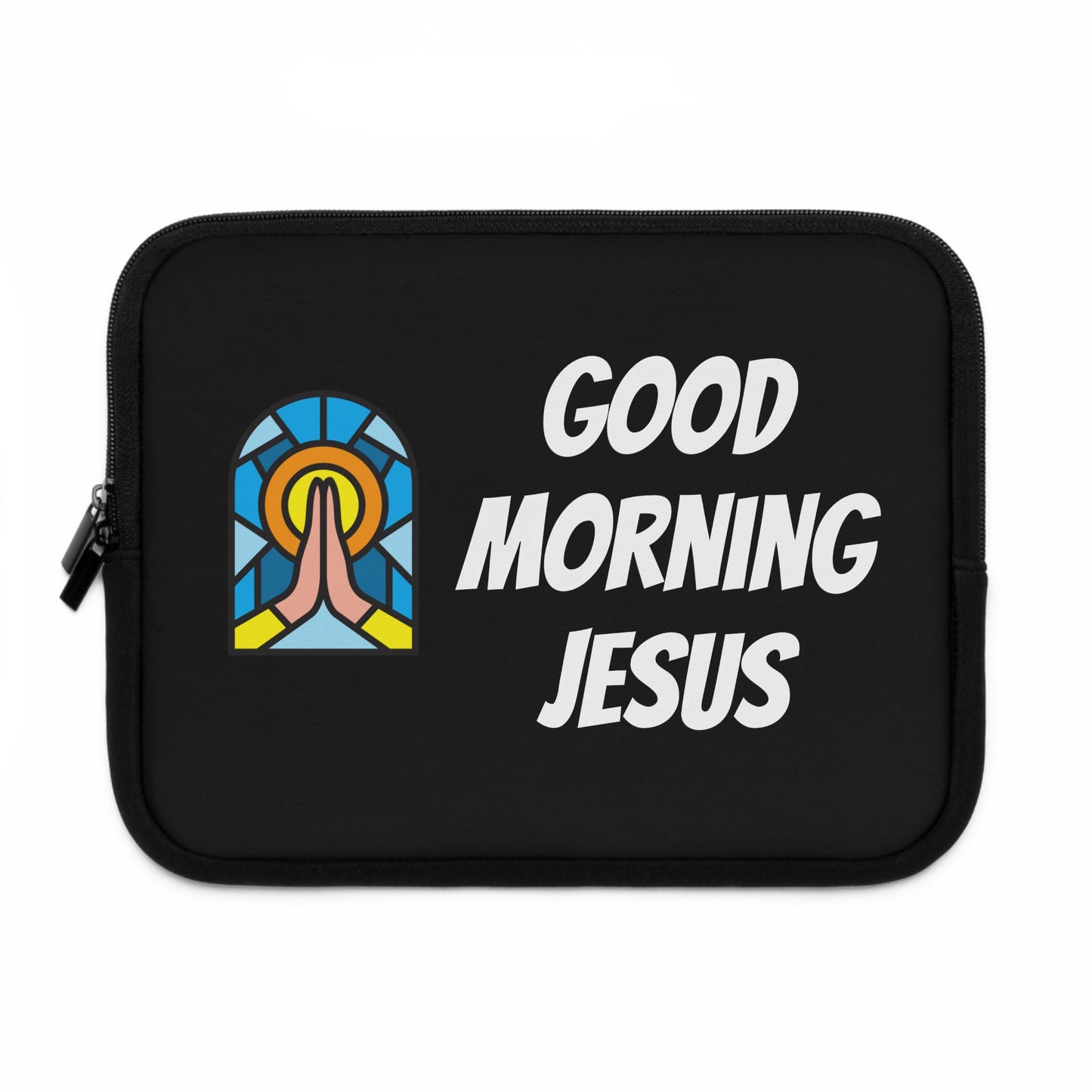 Laptop Sleeve - Good Morning Jesus