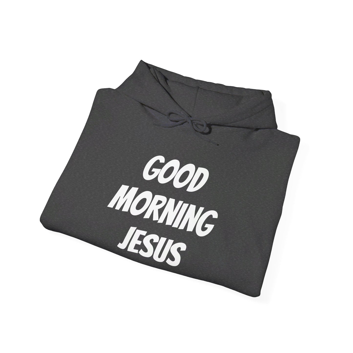 Unisex Heavy Blend™ Hooded Sweatshirt - Black Writing - GOOD MORNING JESUS