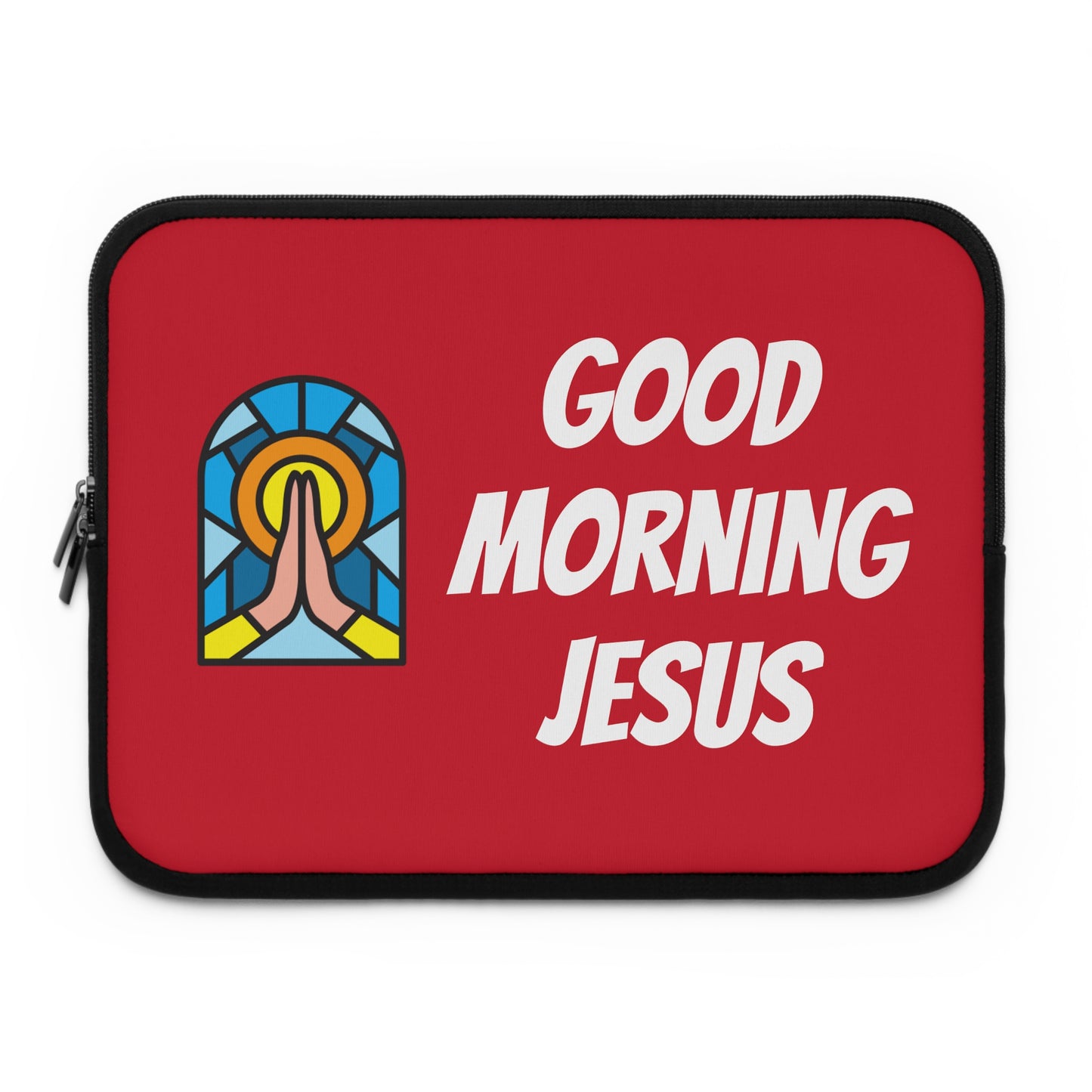 Laptop Sleeve - Good Morning Jesus