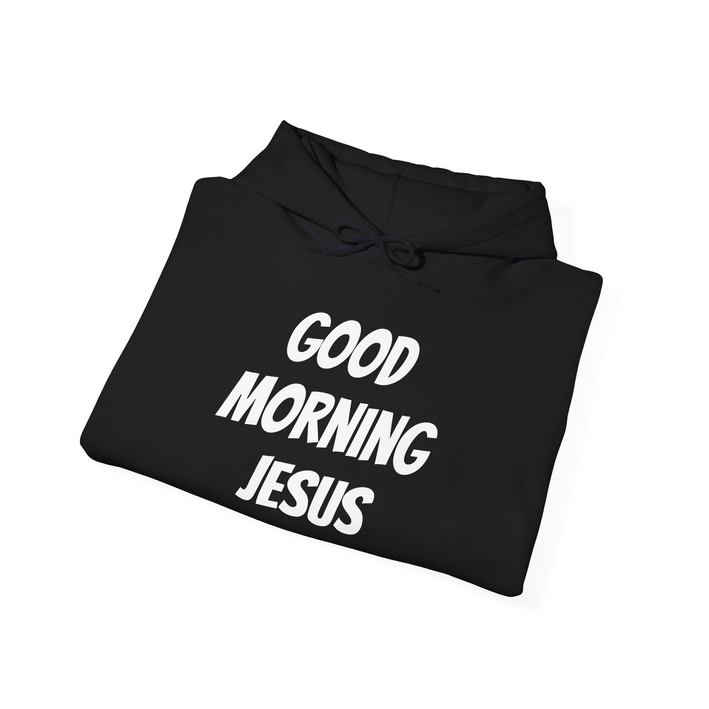 Unisex Heavy Blend™ Hooded Sweatshirt - Black Writing - GOOD MORNING JESUS
