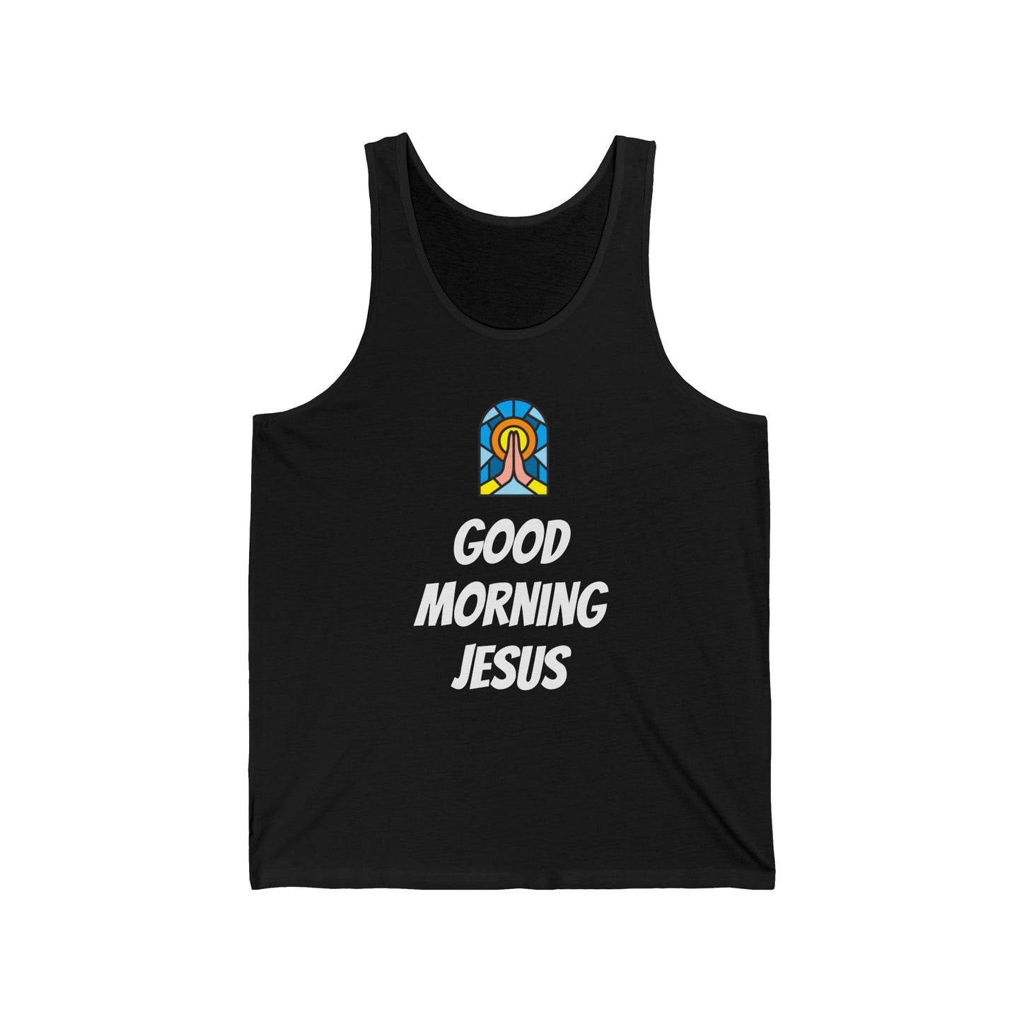Unisex Jersey Tank - White Writing - GOOD MORNING JESUS