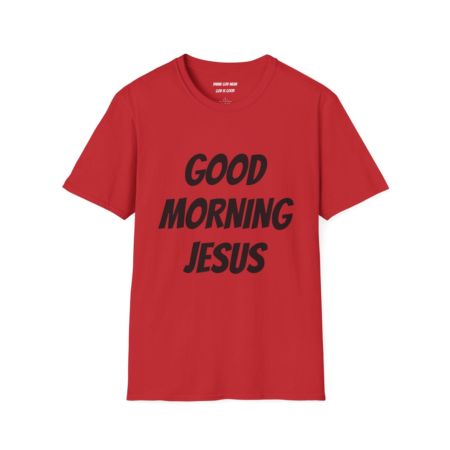 Unisex Softstyle T-Shirt - Black Writing - GOOD MORNING JESUS