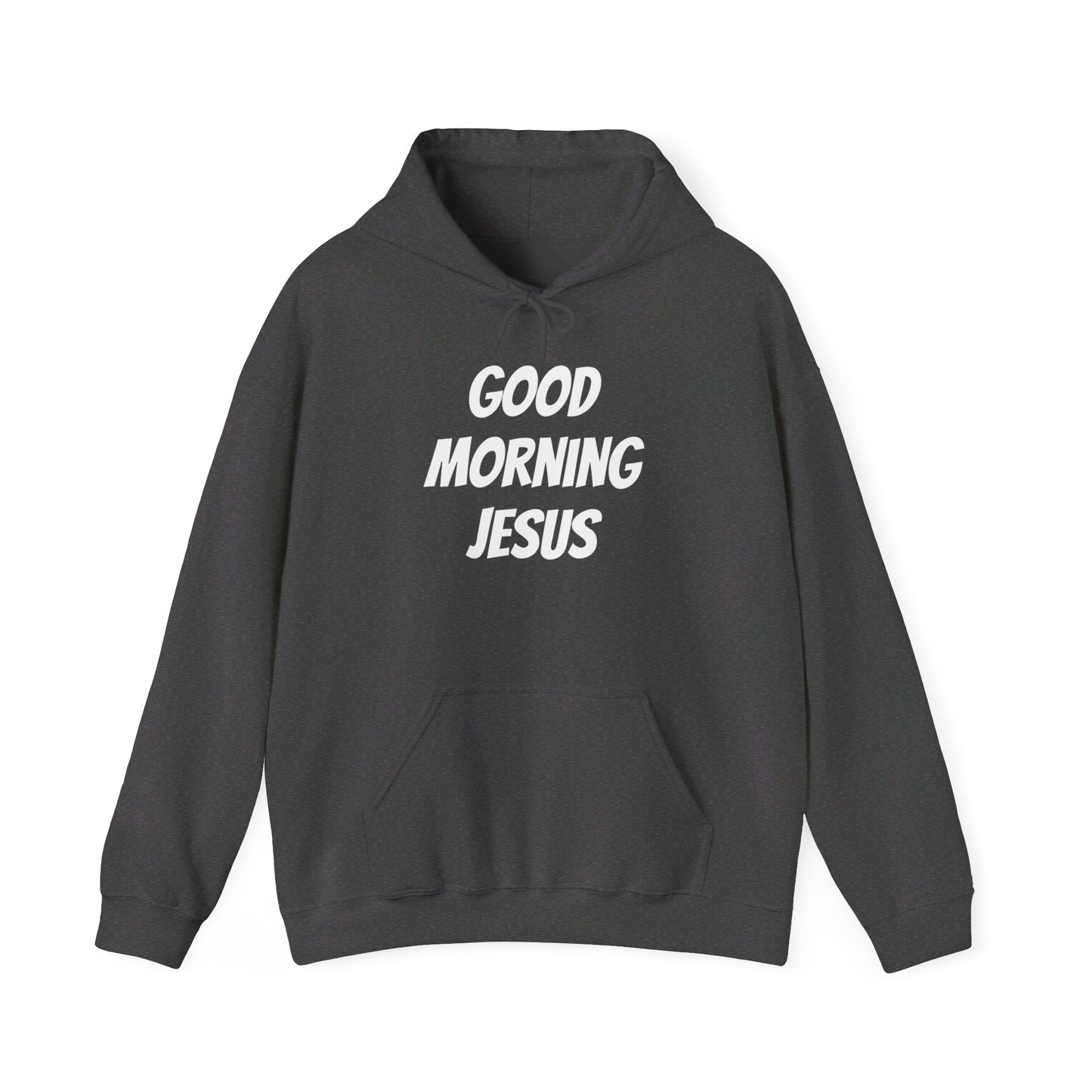 Unisex Heavy Blend™ Hooded Sweatshirt - Black Writing - GOOD MORNING JESUS