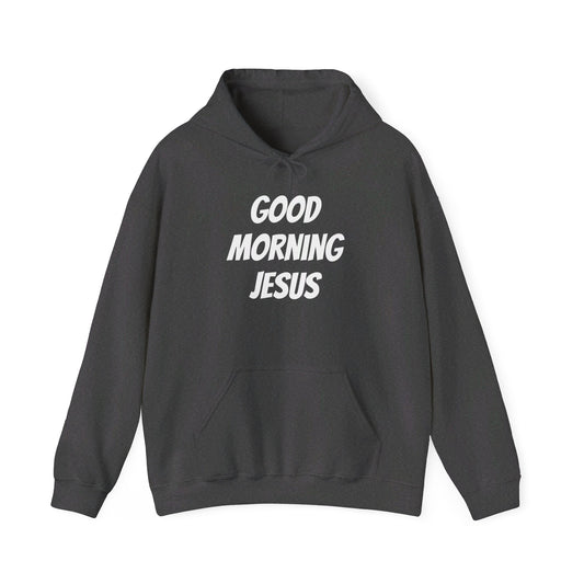 Unisex Heavy Blend™ Hooded Sweatshirt - Black Writing - GOOD MORNING JESUS