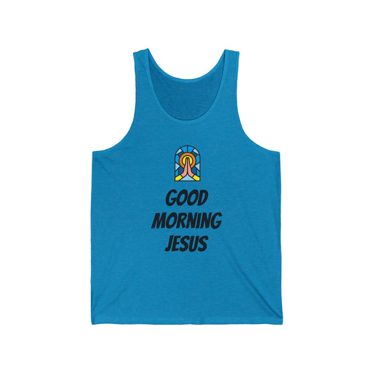 Unisex Jersey Tank - Black Writing - GOOD MORNING JESUS