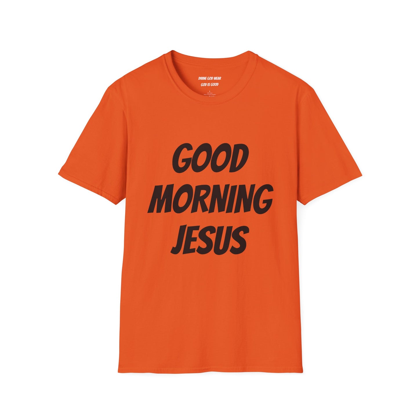 Unisex Softstyle T-Shirt - Black Writing - GOOD MORNING JESUS