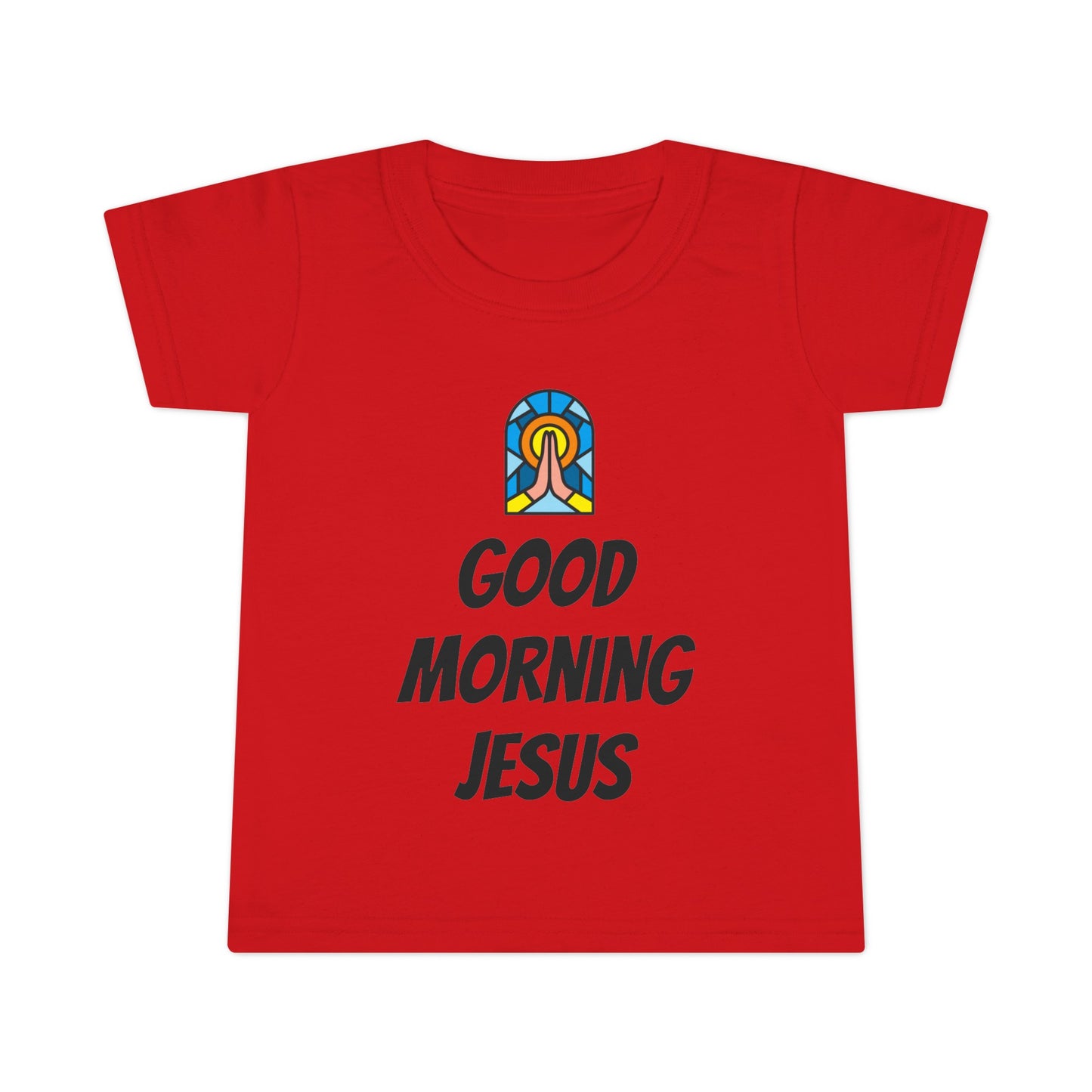 Toddler T-shirt - Black Writing - GOOD MORNING JESUS