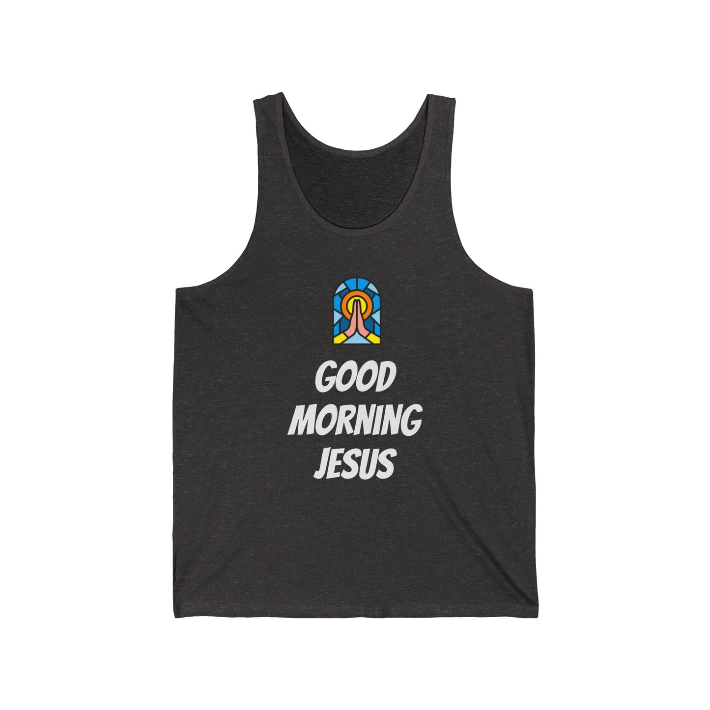 Unisex Jersey Tank - White Writing - GOOD MORNING JESUS