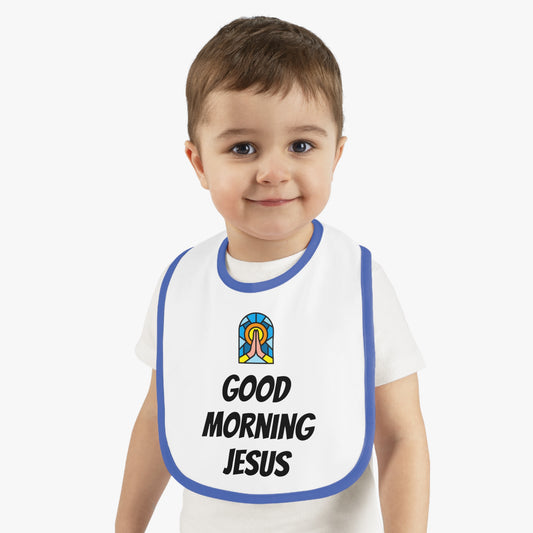 Baby Contrast Trim Jersey Bib - GOOD MORNING JESUS