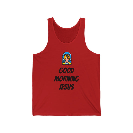 Unisex Jersey Tank - Black Writing - GOOD MORNING JESUS
