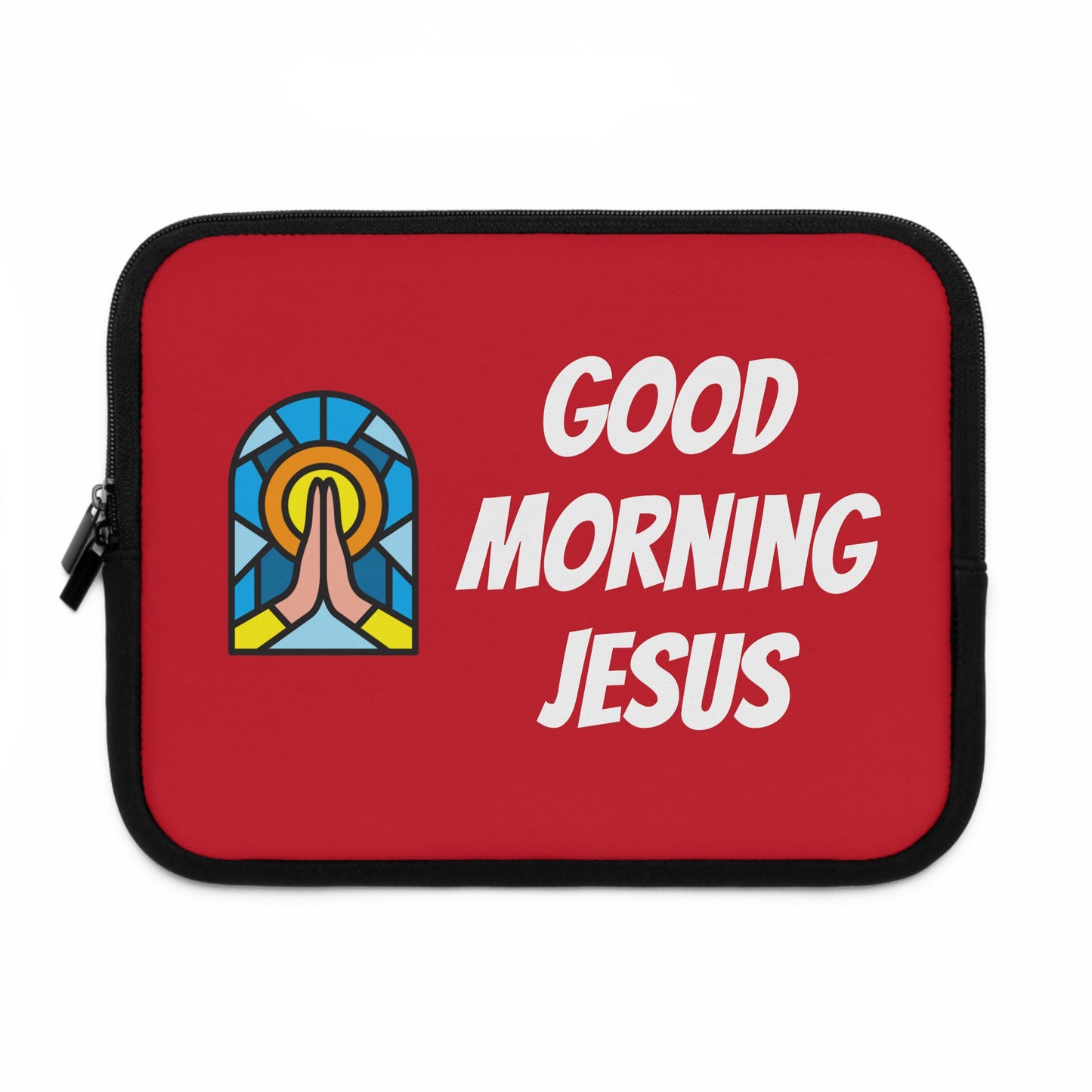 Laptop Sleeve - Good Morning Jesus