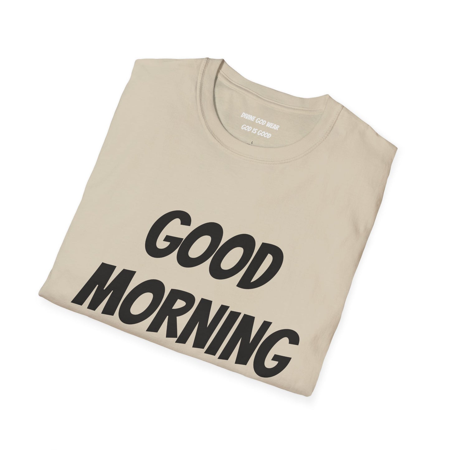 Unisex Softstyle T-Shirt - Black Writing - GOOD MORNING JESUS